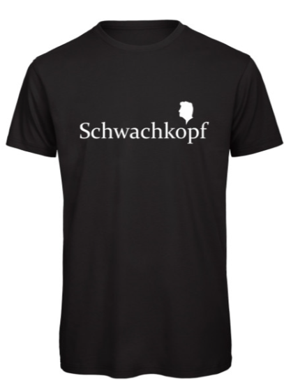 Schwachkopf Shirt